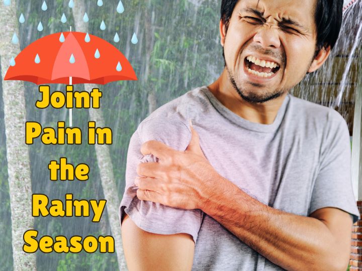 Joint Pain in the Rainy Season: A Guide to Shoulder, Elbow, and Hand Discomfort