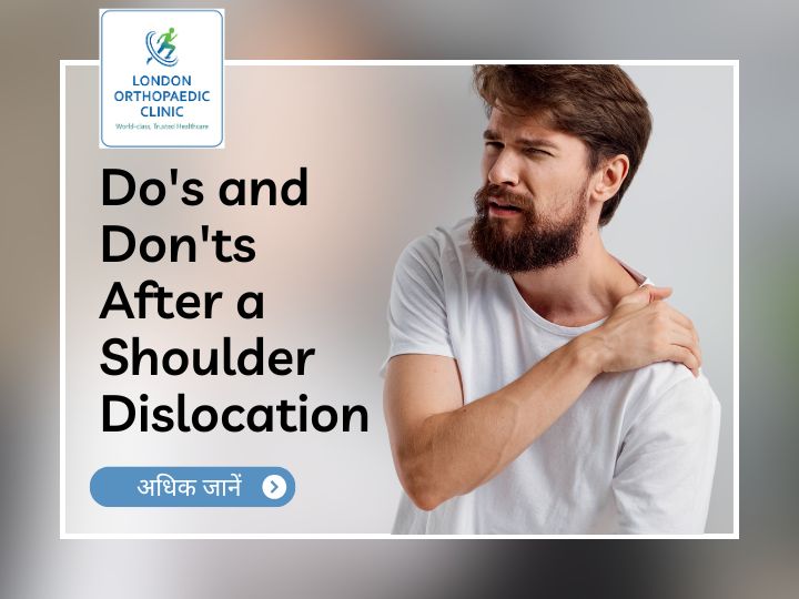 Do's and Don'ts After a Shoulder Dislocation Expert Advice for a Safe Recovery