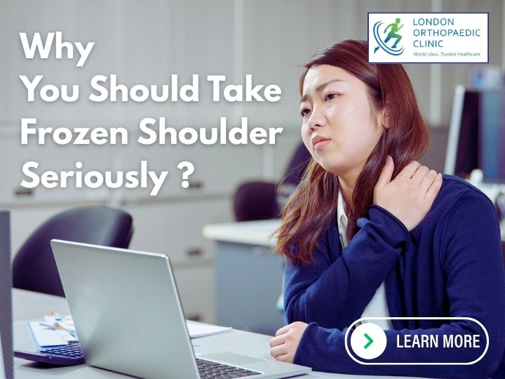 Why You Should Take Frozen Shoulder Seriously