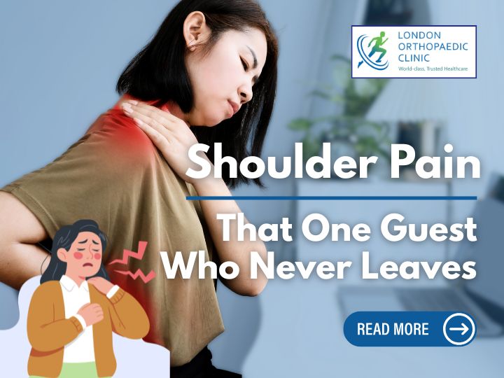 Shoulder Pain: That One Guest Who Never Leaves