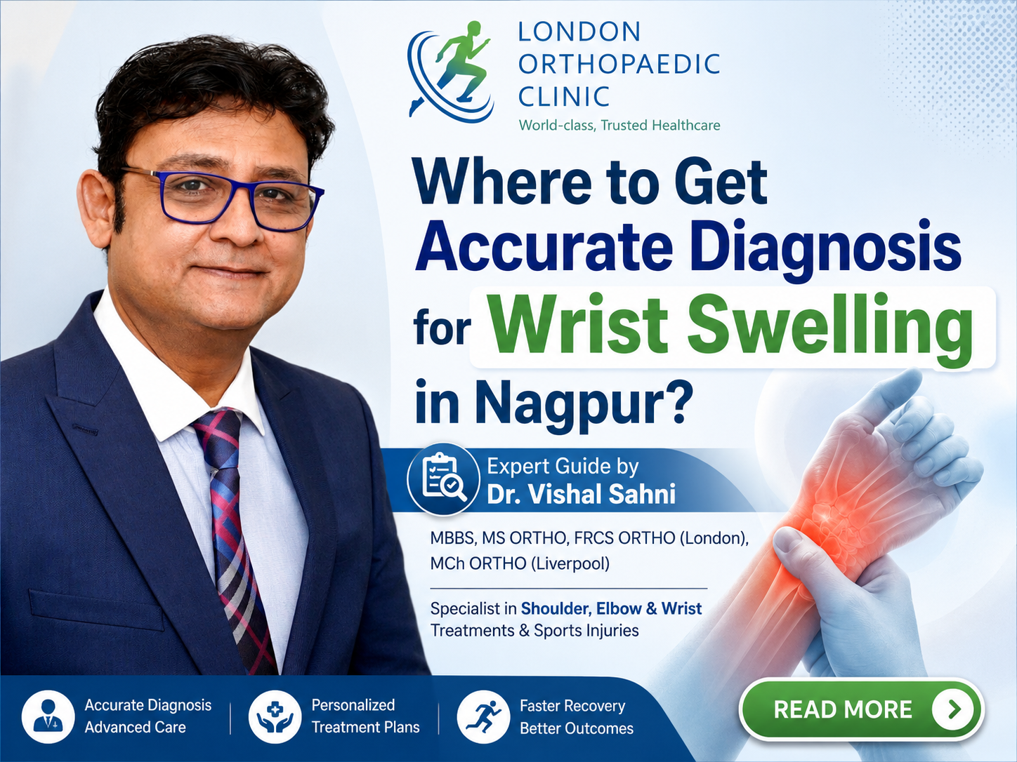 Where to Get Accurate Diagnosis for Wrist Swelling in Nagpur? Expert Guide by Dr. Vishal Sahni
